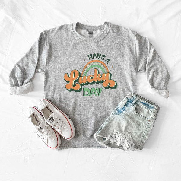 Have A Lucky Day Graphic Sweatshirt