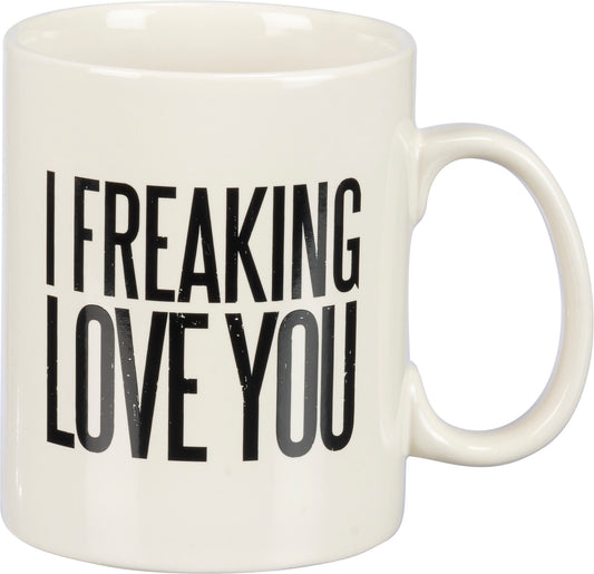 Mug - Freaking Love You